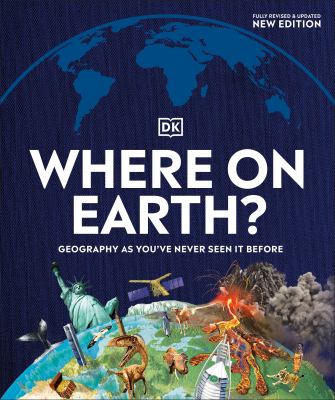 Where on Earth? : geography as you've never seen it before