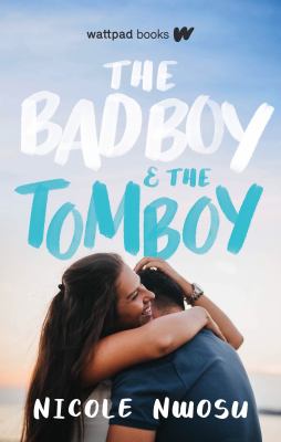 The bad boy & the tomboy