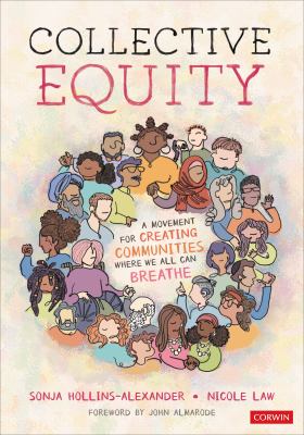 Collective equity : a movement for creating communities where we all can breathe