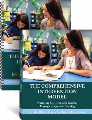 The Comprehensive Intervention Model: nurturing self-regulated readers through responsive teaching