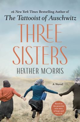 Three sisters : a novel