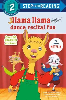 Llama Llama dance recital fun