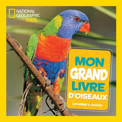 Mon grand livre d’oiseaux