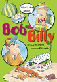 Bob and Billy