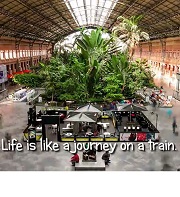 Life is like a Journey on a Train