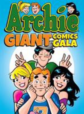 Archie giant comics gala.