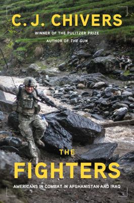 The fighters : Americans in combat in Afghanistan and Iraq