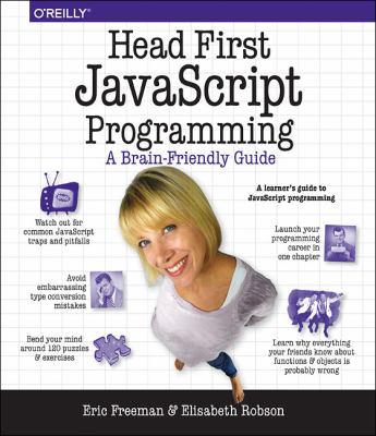 Head first JavaScript programming : a brain-friendly guide
