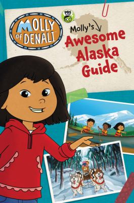 Molly's awesome Alaska guide.