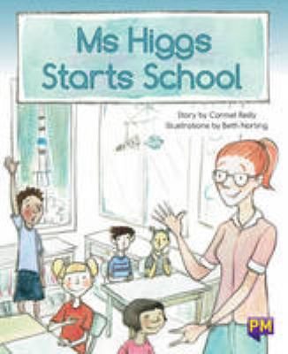 Ms. Higgs starts school