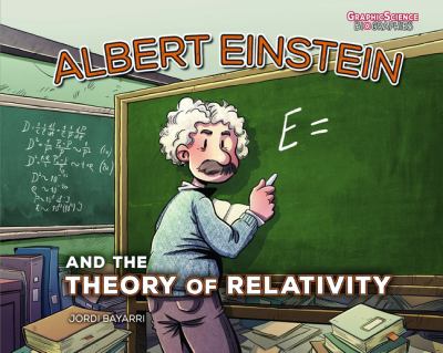 Albert Einstein and the theory of relativity