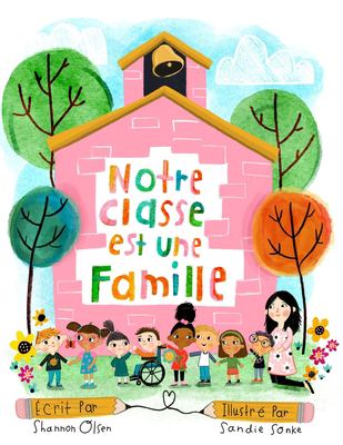 Notre classe est une famille