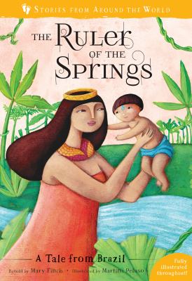 The ruler of the springs : a tale from Brazil