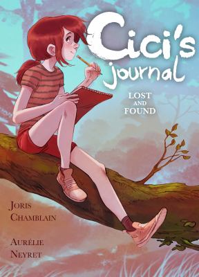 Cici's journal. 2, Lost and found /