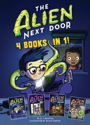 The alien next door : 4 books in 1!