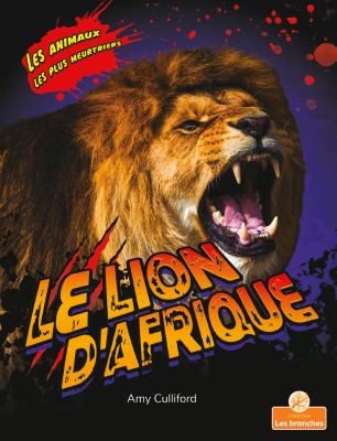 Le lion d'Afrique