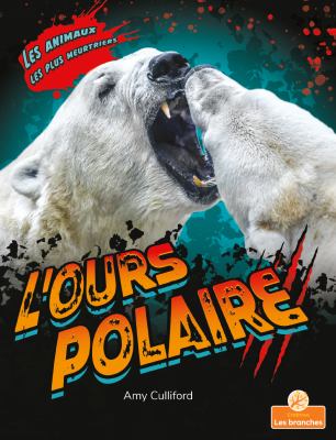 L'ours polaire