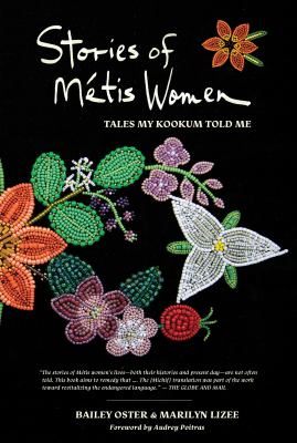 Stories of Métis women : tales my kookum told me