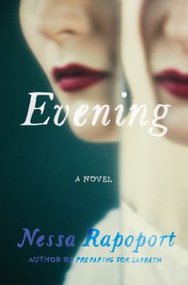 Evening : a novel