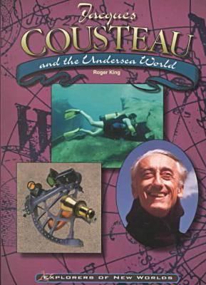 Jacques Cousteau and the undersea world