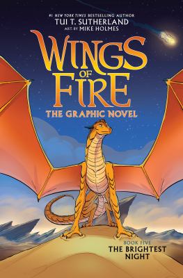 Wings of fire : the graphic novel. 5, The brightest night /