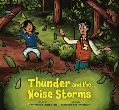Thunder and the Noise Storms.