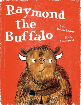 Raymond the Buffalo.