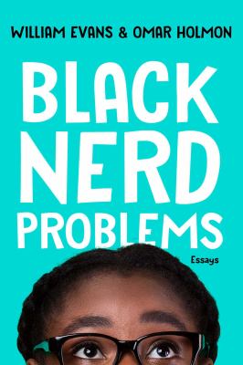 Black nerd problems