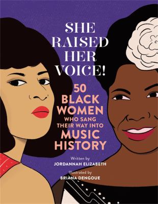 She raised her voice : 50 Black women who sang their way into music history