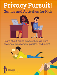 Privacy pursuit! : games and activities for kids