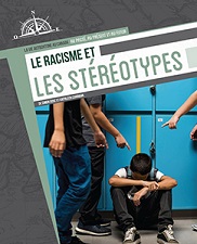 Le racisme et les stéréotypes