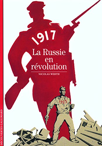 1917 : la Russie en révolution