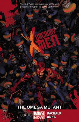 Uncanny X-Men. Vol. 05. The omega mutant [graphic novel]