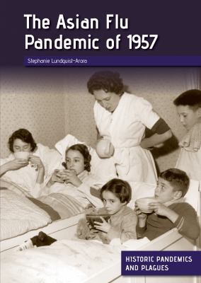 The Asian flu pandemic of 1957