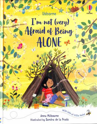 I'm not (very) afraid of being alone
