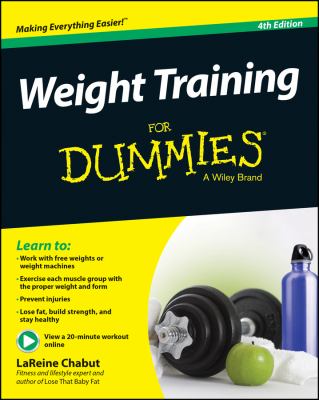 Weight training for dummies