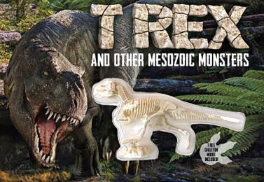 T. rex and other mesozoic monsters