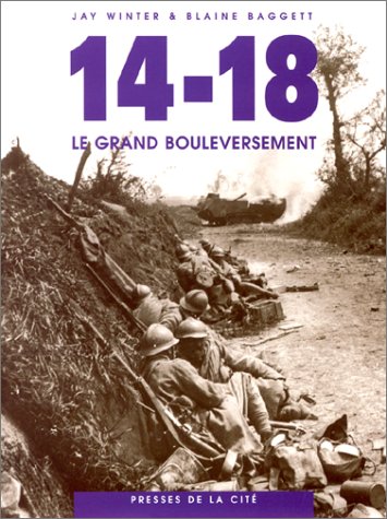 14-18 : le grand bouleversement