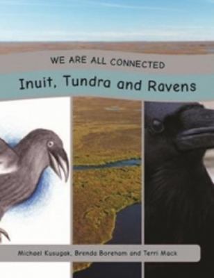 Inuit, tundra and ravens