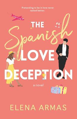 The Spanish love deception