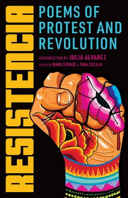 Resistencia : poems of protest and revolution