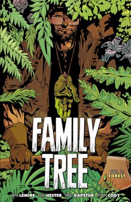 Family tree. Vol. 3, Forest /
