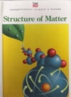 Structure of matter.