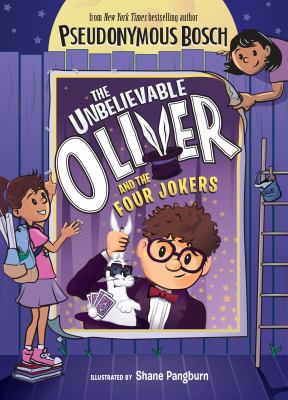The unbelievable Oliver and the four jokers, (Unbelievable Oliver, vol. 1.)