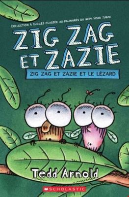 Zig Zag et Zazie et le lézard