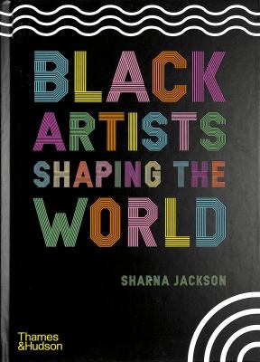 Black artists shaping the world