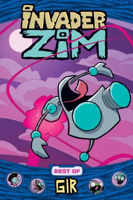 Invader Zim. Best of Gir /