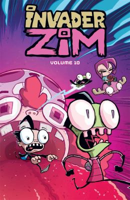 Invader Zim. Volume 10 /