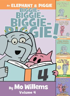 An Elephant & Piggie biggie! 4 /