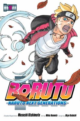 Boruto : Naruto next generations. 12, True identity /